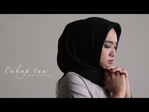 Cukup Tau - Aretha (Cover)