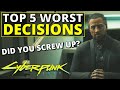 Top 5 Worst Decisions in Cyberpunk 2077