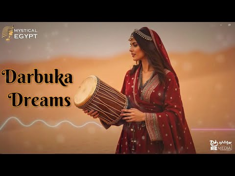 Darbuka Dreams | Mystical Egypt