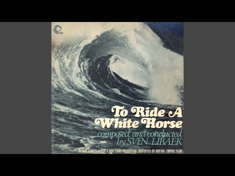 download lagu mp3 mp4 To Ride A White Horse Sven Libaek, download lagu To Ride A White Horse Sven Libaek gratis, unduh video klip To Ride A White Horse Sven Libaek