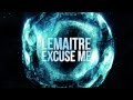 Audio Sphere || Lemaitre - Excuse Me [HD] 