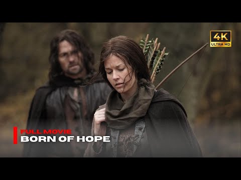 BORN OF HOPE (Full Movie) | Aragorn's Parents & The Rangers of the North | Fantasy Adventure