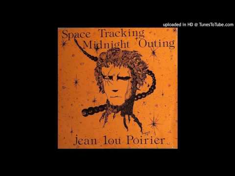 Jean Lou Poirier - Midnight Outing