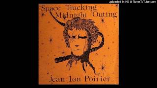 Jean Lou Poirier - Midnight Outing