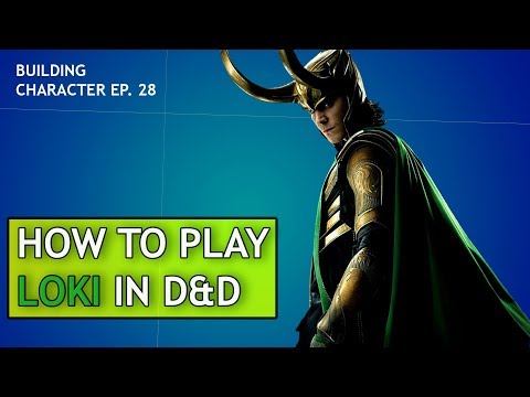 How to Play Loki in Dungeons & Dragons