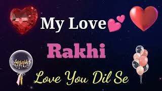 MY LOVE RAKHI / RAKHI MY LOVE SONG RINGTONE / RAKHI NAME WHATSAPP STATUS