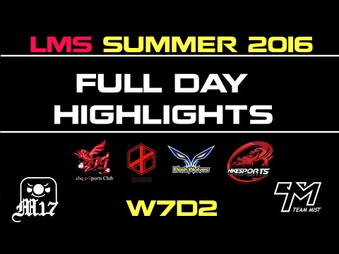LMS Full Highlights W7D2 HKE vs M17 | TM vs AHQ | XG vs FW Summer 2016 - LMS LOL