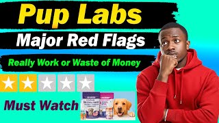 Pup Labs - Innovative Supplements For Dogs | Really Work or NOT?