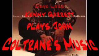 "Dear Lord" - Kenny Garrett plays Coltrane