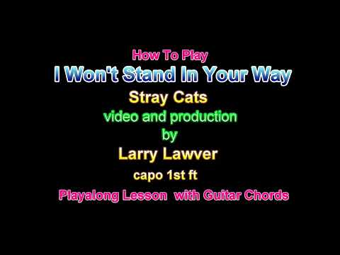 I won't stand in your way - Stray Cats