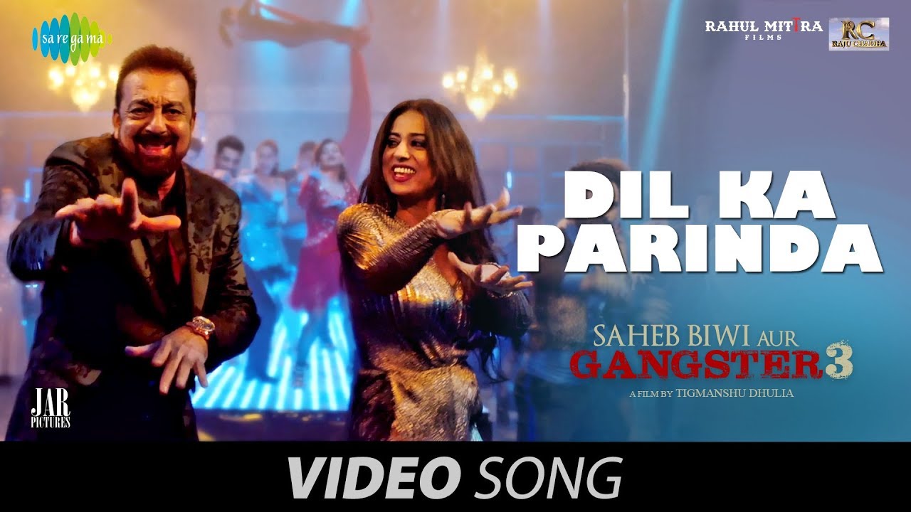 Dil Ka Parinda Lyrics  | Saheb / Biwi Aur Gangster 3 | Jimmy Sheirgill | Rana Muzumder | Rana Mazumder