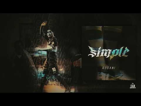 ROSANI - SIMPLE  (PROD.  eSe)