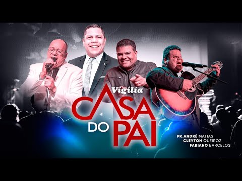 VIGÍLIA   CASA   DO   PAI   -  AD   CAMPO   DE  IPORÁ   -   Pr  ANDRE  MATIAS  -  01/05/2024