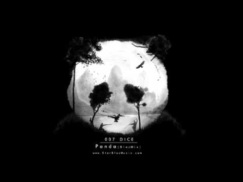 007 Dice - Panda (Blocmix)