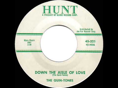 1958 HITS ARCHIVE: Down The Aisle Of Love - Quin-Tones