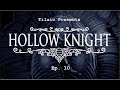 Hollow Knight EP 10 Wall Jumps The Bridge Of Terror