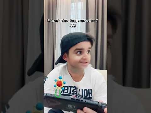 El traductor de la generación Z 4.0 💬🤣