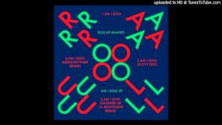 Dollar Mambo - Am I Soul (K-City Edit) [Raoul Records]