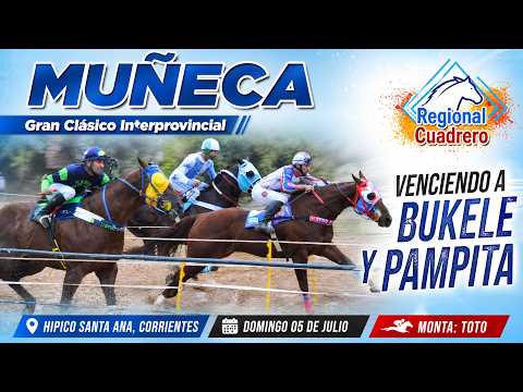 MUÑECA-Clasico interprovincial- Hipico Santa Ana Ctes Domingo 05 de Julio 2026