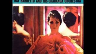 RAY BARRETTO EL NEGRO Y RAY