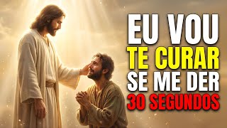✝️ Deus Te Convida: Dá 30 Segundos pro Jesus e Veja o Que Acontece 😭🙏 | Palavra Bíblica Hoje
