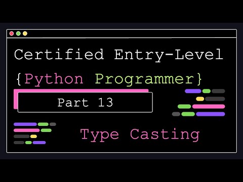 Programmatore Python certificato entry-level - Parte 13 - Type Casting