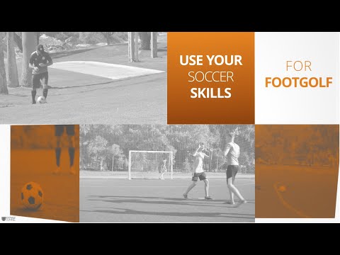 Use your soccer skills for FootGolf!