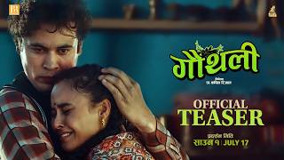GAUTHALI || Movie Official Teaser 2026 || Arun Chhetri, Simran Khadka, Madan Krishna Shrestha