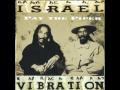 Israel Vibration Nuttin`Nah Bruk