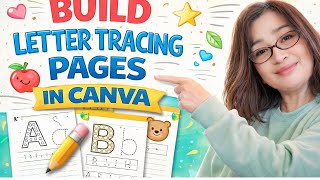 Canva Worksheet Tutorial: Build Letter Tracing Pages in 2026