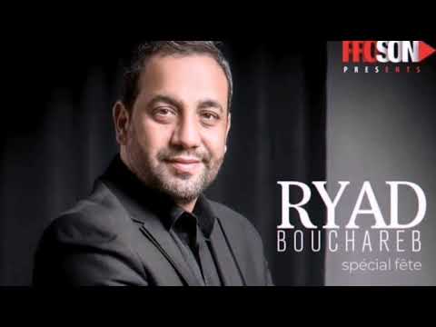 Ryad Bouchareb - Sidi Brahem - Spécial fêtes 2020