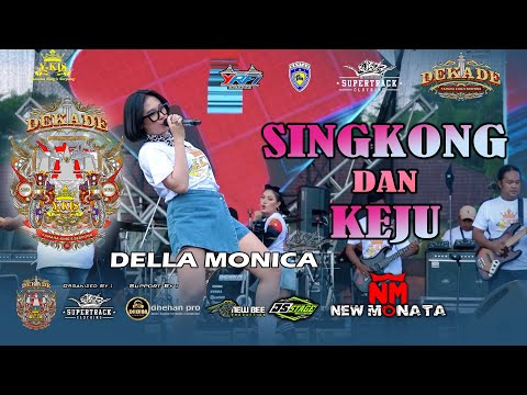 SINGKONG DAN KEJU - DELLA MONICA - NEW MONATA - 1 DEKADE Y-KIS SERPONG - SUPERTRACK EVENT ORGANIZER