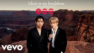 Download lagu Taehyung ft Jimin - Ghost in my headphone (Music video) BTS mp3 Download lagu Taehyung ft Jimin - Ghost in my headphone (Music video) BTS mp3