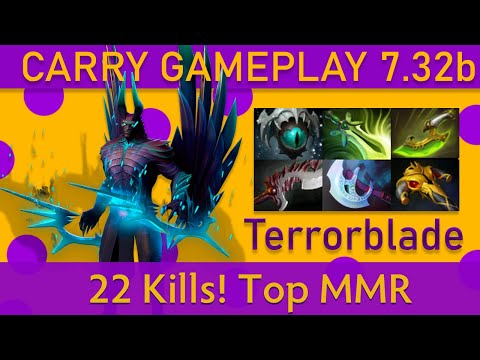 💥22 Kills! New Patch Terrorblade Carry Gameplay - Top MMR Dota 2