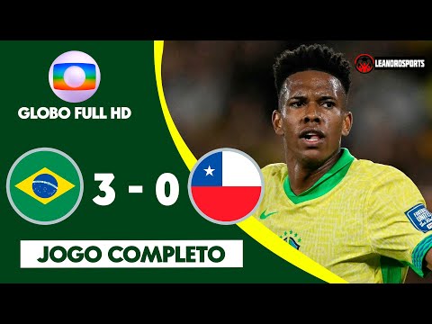 Jogo Completo | 🇧🇷 Brasil 3 x 0 Chile 🇨🇱 | 📺 GLOBO FULL HD⁶⁰ fps