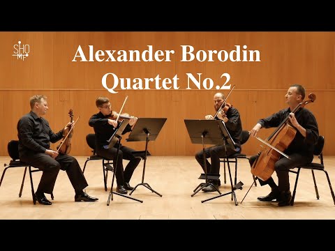 Alexander Borodin : String Quartet no.2 / Sho Music Festival Online