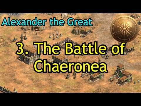 3. The Battle of Chaeronea | Alexander the Great | AoE2: DE Chronicles