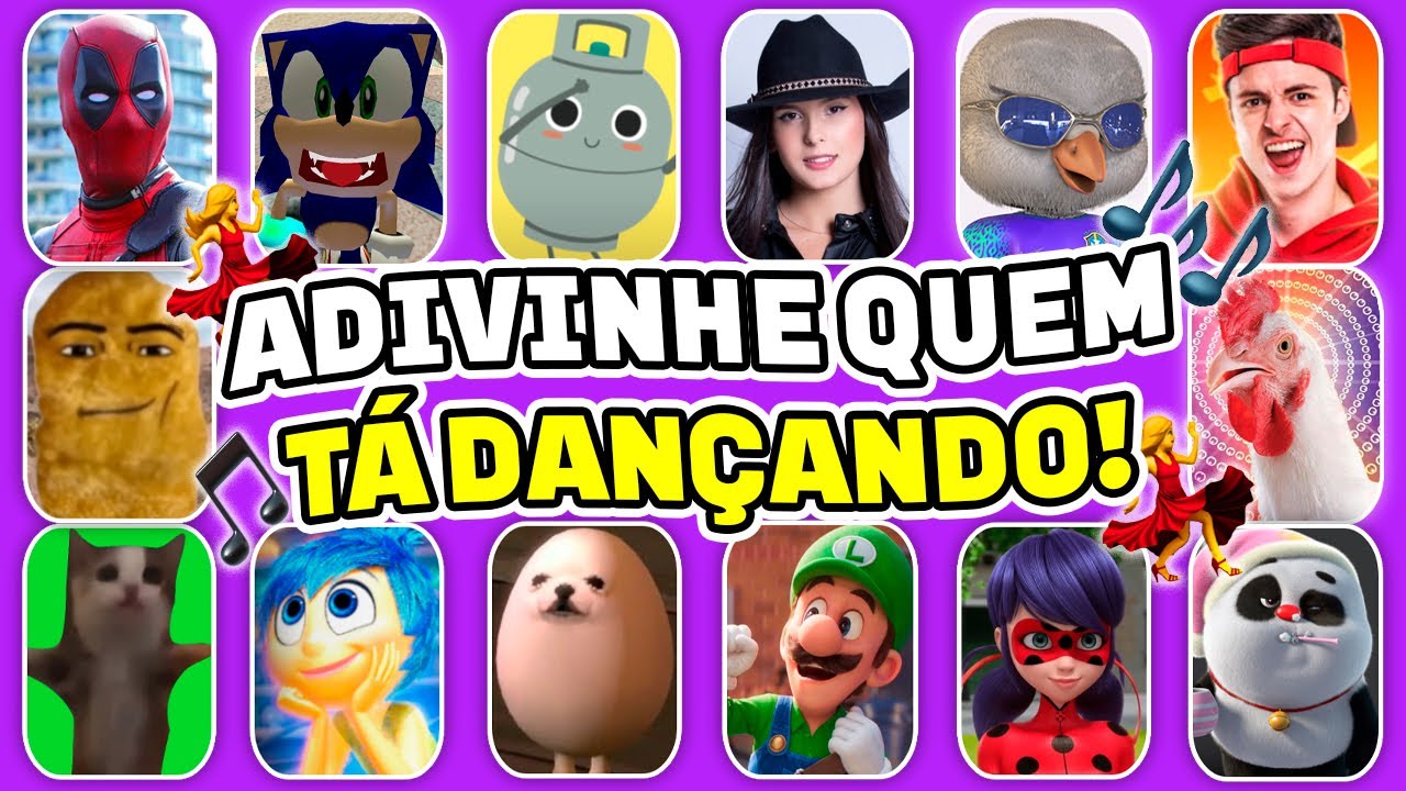 ADIVINHE QUEM TÁ DANÇANDO!💃🎵 Ó U Gás, Deadpool, Enaldinho, Sonic, Chef Eggdog, Bamboo Panda