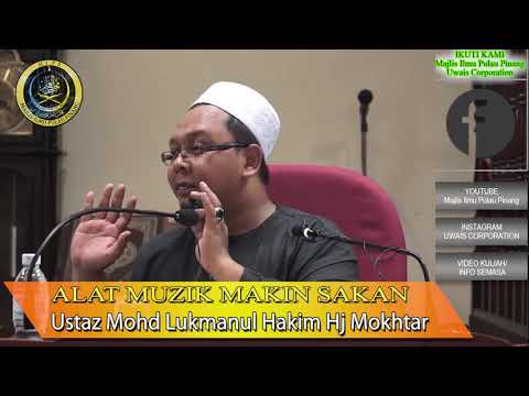 Alat Muzik Makin Sakan | Ustaz Mohd Lukmanul Hakim Hj Mokhtar