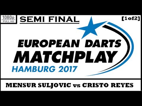 Semi Final [1of2]: Mensur Suljovic v Cristo Reyes & Interview - European Darts Matchplay 2017