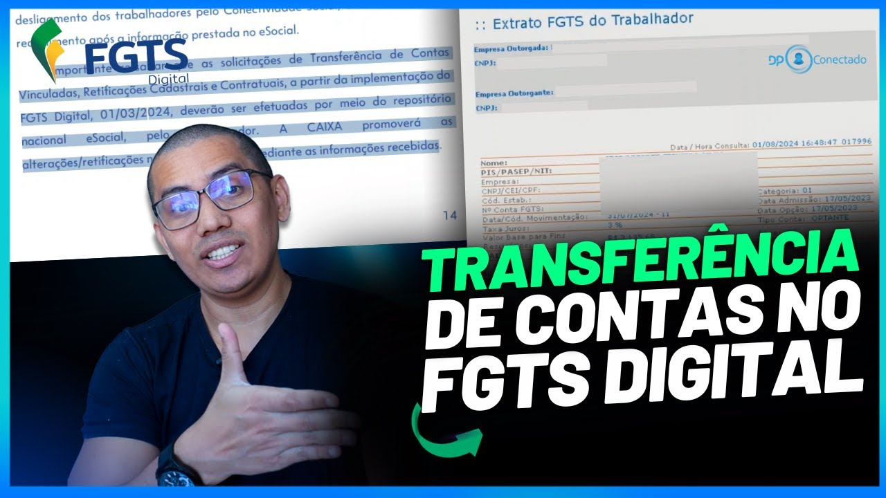 Pedido de Transferência de contas do FGTS a partir do FGTS Digital | Como ficou?