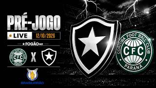 FOGÃONET LIVE: CORITIBA X BOTAFOGO (PRÉ-JOGO) | CAMPEONATO BRASILEIRO 30ª RODADA
