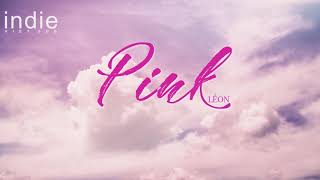 [Vietsub+Lyrics] LÉON - Pink