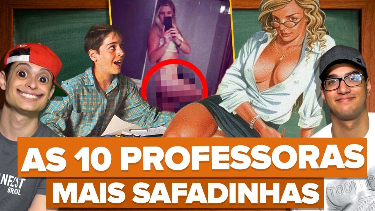 AS 10 PROFESSORAS MAIS SAFADAS