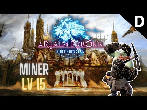 Final Fantasy XIV: A Realm Reborn - Miner Class Quests Level 15