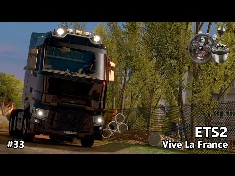 ETS2 #33 - Renault Range T 480 - Vive La France