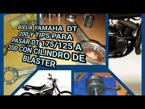 TIPS PARA PASAR UNA YAMAHA DT 175 A 200 CON CILINDRO DE BLASTER. REVISIÓN DE BIELA DT 200