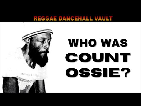 Who Was Count Ossie?