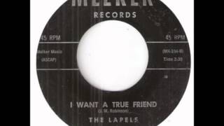 LAPELS - I WANT A TRUE FRIEND - MELKER 104 - 1960