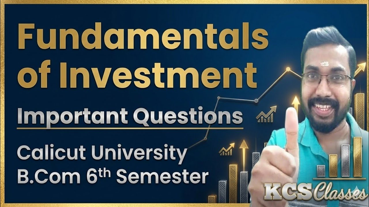 Fundamentals of Investment|Important Questions 🔥|Calicut University B.com 6th Semester 
